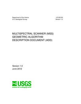 Multispectral Scanner (Mss) Geometric Algorithm Description Document (Add)