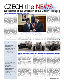 CZECH the NEWSNEWS Newsletter of the Embassy of the Czech Republic Vol