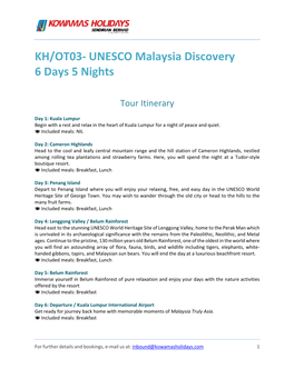 UNESCO Malaysia Discovery 6 Days 5 Nights