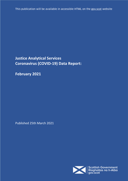 Justice Analytical Services Coronavirus (COVID-19) Data Report