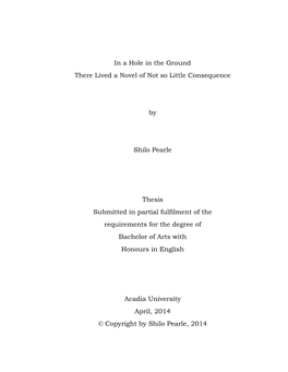 In a Hole in the Ground There Lived a Novel of Not So Little Consequence