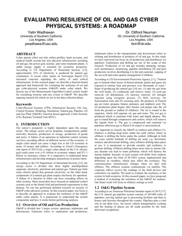 EVALUATING RESILIENCE of OIL and GAS CYBER PHYSICAL SYSTEMS: a ROADMAP Yatin Wadhawan Dr