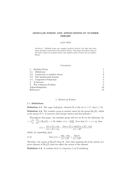MODULAR FORMS and APPLICATIONS in NUMBER THEORY Contents 1. Modular Forms 1 1.1. Definitions 1 1.2. Connection to Number Theory