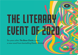 Six Years After the Bone Clocks Comes a New Novel from Bestselling David Mitchell Lead Titles General Fiction Literary Fiction