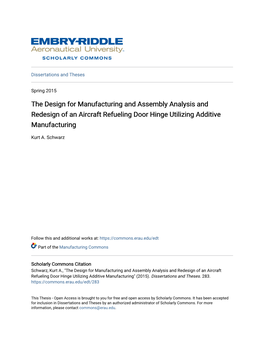 The Design for Manufacturing and Assembly Analysis and Redesign of an Aircraft Refueling Door Hinge Utilizing Additive Manufacturing