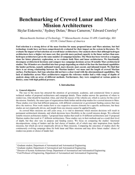 Benchmarking of Crewed Lunar and Mars Mission Architectures Skylar Eiskowitz,1 Sydney Dolan,2 Bruce Cameron,3 Edward Crawley4