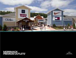 Merrimack Premium Outlets® the Simon Experience — Where Brands & Communities Come Together