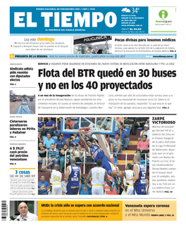 Flota Del BTR Quedó En 30 Buses Y No En Los 40 Proyectados