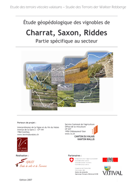 PARTIE B Charrat, Saxon, Riddes