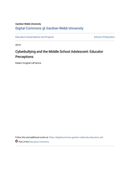 Cyberbullying and the Middle School Adolescent: Educator Perceptions