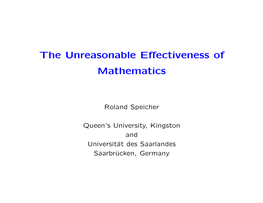 The Unreasonable Effectiveness of Mathematics