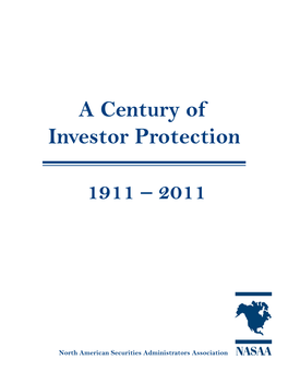 1911 – 2011 a Century of Investor Protection