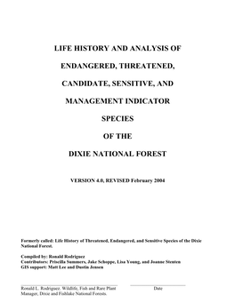 Life History and Analysis of Endangered, Threatened, Candidate, Sensitive, and Management Indicator Species of the Dixie Nationa