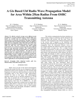 A Gis Based Uhf Radio Wave Propagation Model for Area Within 25Km Radius from OSRC Transmitting Antenna