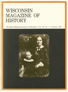 Wisconsin 1 Magazine of 1 History 1