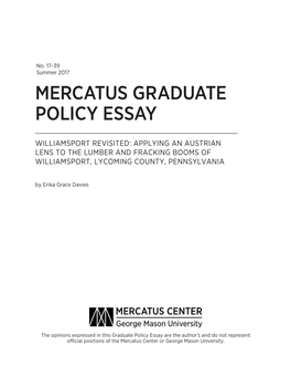 WILLIAMSPORT REVISITED: APPLYING an AUSTRIAN LENS to the LUMBER and FRACKING BOOMS of WILLIAMSPORT, LYCOMING COUNTY, PENNSYLVANIA by Erika Grace Davies