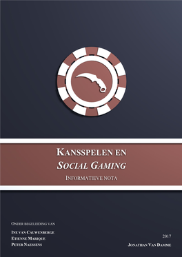 Kansspelen En Social Gaming Informatieve Nota