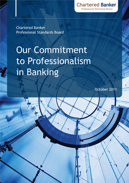 Our Commitment to Professionalism in Banking