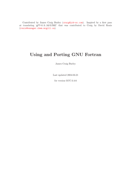Using and Porting GNU Fortran