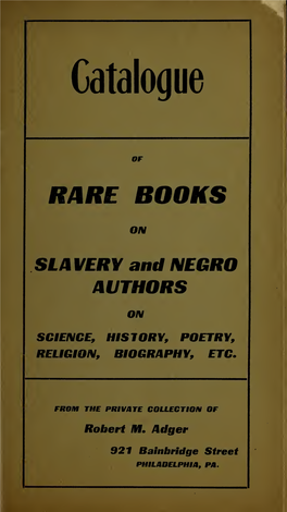 Catalogue of Rare Books on Slavery and Negro Authors on Science