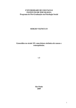 UNIVERSIDADE DE SÃO PAULO INSTITUTO DE PSICOLOGIA Programa De Pós-Graduação Em Psicologia Social