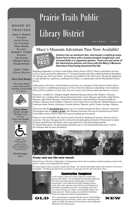 OCTOBER 2009 Vice-President Diane Shields Secretary Macy’S Museum Adventure Pass Now Available! Kenneth J