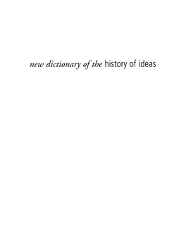 New Dictionary of the History of Ideas 69554 DHI FM Ii Iv-Clxx.Qxd 10/15/04 5:11 AM Page Ii