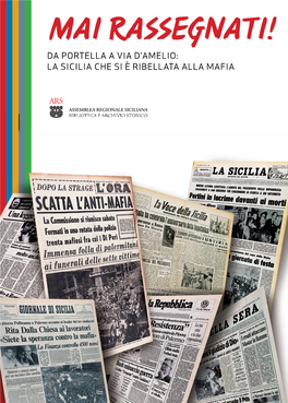 Da Portella a Via D'amelio: La Sicilia Che Si È Ribellata Alla Mafia Sal Pad Ehcailicis Aallertop Lebirèise Ma'daiva Allaa