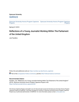 Reflections of a Young Journalist Working Within the Parliament Of