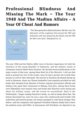 Professional Blindness and Missing the Mark ~ the Year 1948 and the Madiun Affairs – a Year of Cheat and Rumors