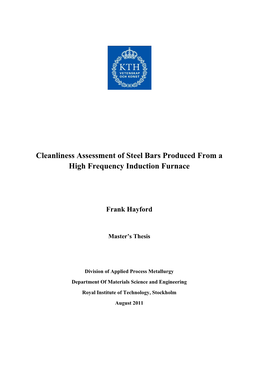 Cleanliness Assessment of Steel Bars Produced from a High Frequency Induction Furnace