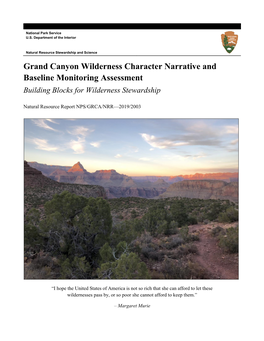 Grand Canyon Wilderness Character Narrative and Baseline Monitoring Assessment Building Blocks for Wilderness Stewardship