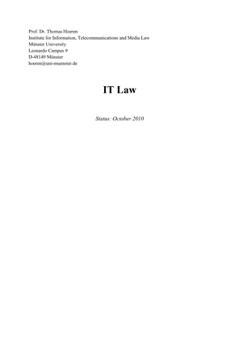 Itute for Information, Telecommunications and Media Law Münster University Leonardo Campus 9 D-48149 Münster Hoeren@Uni-Muenster.De