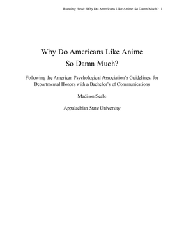 Why Do Americans Like Anime So Damn Much? 1