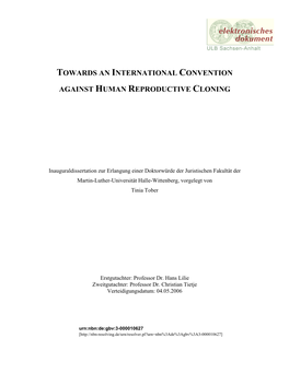 Towards an International Convention Against Human Reproductive Cloning