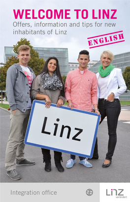 WELCOME to LINZ Offers, Information and Tips for New Inhabitants of Linz English