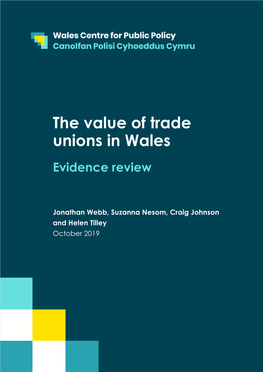 The Value of Trade Unions in Wales Evidence Review