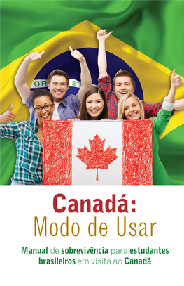 Canadá Modo De Usar 2 Quem Somos