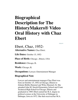 Biographical Description for the Historymakers® Video Oral History with Chaz Ebert