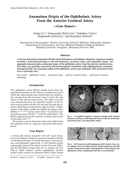 Anomalous Origin of the Ophthalmic Artery from the Anterior Cerebral Artery —Case Report—