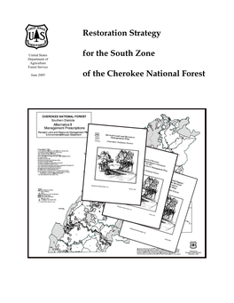 Cherokee National Forest 2005 South Zone Restoration Strategy