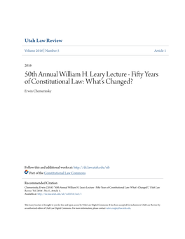 50Th Annual William H. Leary Lecture - Fifty Years of Constitutional Law: What's Changed? Erwin Chemerinsky