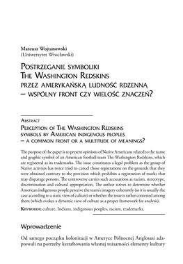 Postrzeganie Symboliki the Washington Redskins Przez Amerykańską Ludność Rdzenną – Wspólny Front Czy Wielość Znaczeń?