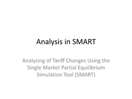 Analysis in SMART