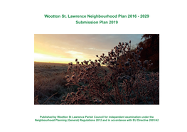 Wootton St Lawrence Neighbourhood Plan Which Is the Culmination of Five Years’ Work by Volunteers on Our Neighbourhood Plan Working Group