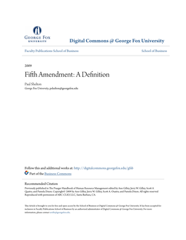 Fifth Amendment: a Definition Paul Shelton George Fox University, Pshelton@Georgefox.Edu