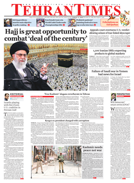 Hajj Is Great Opportunity to Combat 'Deal of the Century'