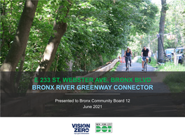 E 233 St, Webster Ave, Bronx Blvd Bronx River Greenway Connector