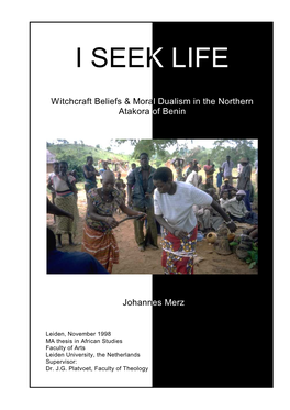 Witchcraft Beliefs & Mora L Dualism in the Northern Atakora of Benin