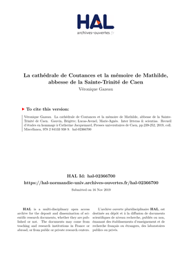 La Cathédrale De Coutances Et La Mémoire De Mathilde, Abbesse De La Sainte-Trinité De Caen Véronique Gazeau